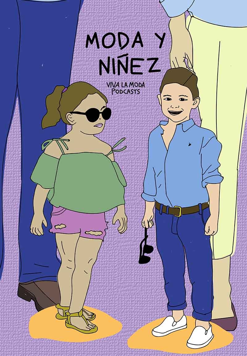 PODCAST: MODA Y NIÑEZ 